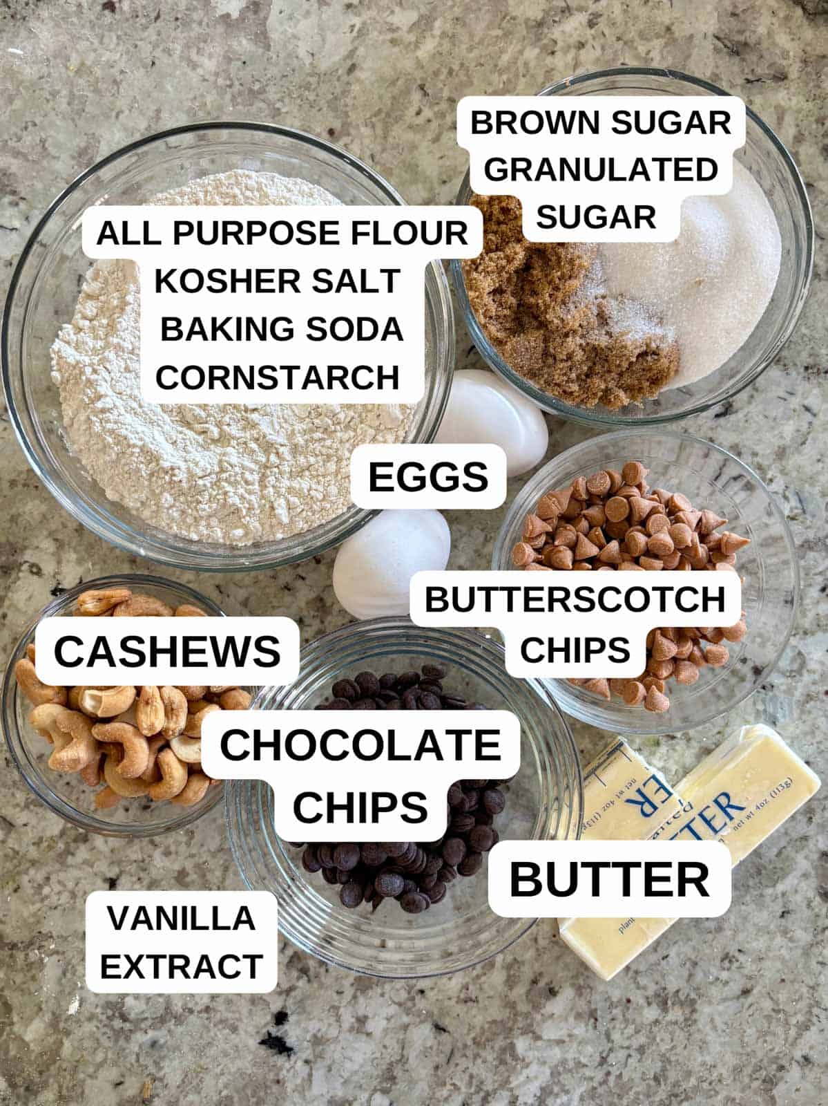 Ingredients labeled for chocolate butterscotch cookie recipe.
